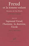 Freud et la femme-enfant : Mémoires de Fritz Wittels